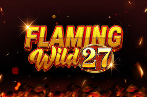 Flaming Wild 27