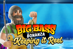 Big Bass - Keeping it Reel